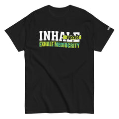 Eighty5 "Inhale Success, Exhale Mediocrity" T-Shirt
